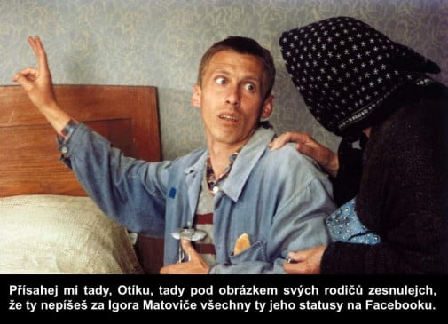 Otík prisahá